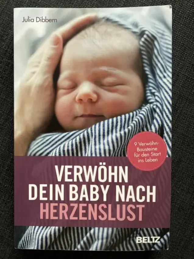 Verwöhn dein Baby nach Herzenslust Buch